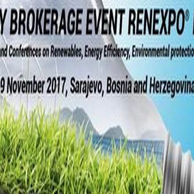 Poziv za učešće na poslovnim susretima “REENERGY BROKARAGE EVENT  RENEXPO BIH 2017“